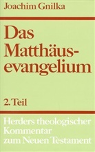 Joachim Gnilka, Rudolf Schnackenburg, Anton Vögtle, Alfred Wikenhauser - Herders theologischer Kommentar zum Neuen Testament m. Suppl.-Bdn. - 1/2: Das Matthäusevangelium. Tl.2