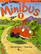 Here comes Minibus - Level.1: Pupil's Book