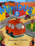 Here comes Minibus - Level.2: Pupil's Book