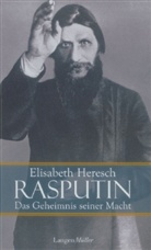Elisabeth Heresch - Rasputin