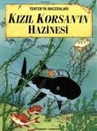 Hergé - Tenten'in Maceralari: Kizil Korsanin Hazinesi