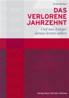 Erwin W. Heri - Das verlorene Jahrzehnt