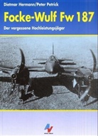 Dietmar Hermann, Peter Petrick - Focke-Wulf Fw 187