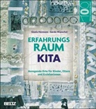 Gisela Hermann, Gerda Wunschel - Erfahrungsraum Kita