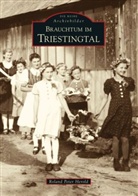 Roland P Herold, Roland P. Herold, Roland P. Prof. Herold, Roland Peter Herold - Brauchtum im Triestingtal