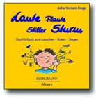 Andrea Herrmann-Strenge - Laute Flaute - Stiller Sturm, 1 Audio-CD (Hörbuch)