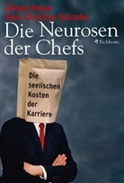 Jürgen Hesse, Hans Chr. Schrader, Hans Christian Schrader, Hans-Christian Schrader - Die Neurosen der Chefs