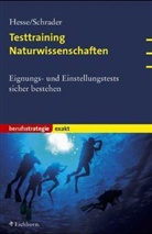 Jürgen Hesse, Hans Chr. Schrader, Hans Christian Schrader, Hans-Christian Schrader - Testtraining Naturwissenschaften