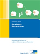 Rosemarie Hesse - Der clevere Rechentrainer