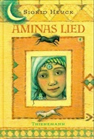 Sigrid Heuck - Aminas Lied