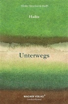Hilde Heyduck-Huth - Unterwegs