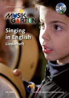 Lorna Lutz Heyge - Musikgarten, Singing in English, Liederheft, m. Audio-CD. Tl.1