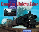 Rudolf Heym - Dampf zu Ulbrichts Zeiten