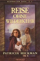 Patricia Hickman - Reise ohne Wiederkehr