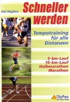 Hal Higdon - Schneller werden