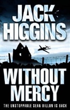 Jack Higgins - Without Mercy