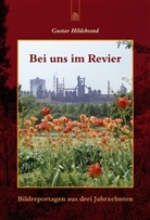 Gustav Hildebrand - Bei uns im Revier