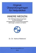 Hartmut Hildebrand - Original-Überprüfungsfragen für Heilpraktiker, Innere Medizin