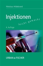 Nikolaus Hildebrand - Injektionen leicht gemacht
