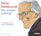 Dieter Hildebrandt - Nie wieder achtzig!, 1 Audio-CD (Hörbuch)