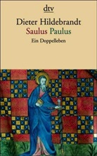 Dieter Hildebrandt - Saulus Paulus