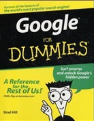 Hill, Brad Hill - Google for Dummies