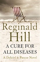 Reginald Hill - A Cure for All Diseases