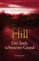 Susan Hill - Der Seele schwarzer Grund