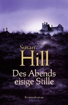 Susan Hill - Des Abends eisige Stille