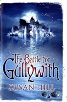 Susan Hill - The Battle For Gullywith