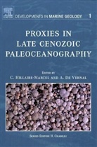 HILLAIRE MARCEL C VERNAL ANNE DE, C. (University of Quebec Hillaire-Marcel, C. Vernal Hillaire-Marcel, Claude Hillaire-Marcel, Anne de Vernal, Anne de Vernal... - Proxies in Late Cenozoic Paleoceanography
