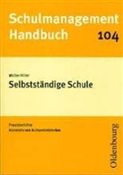 Walter Hiller, Hiller Walter - Selbstständige Schule