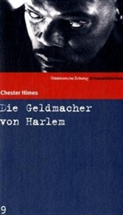 Chester Himes - Die Geldmacher von Harlem