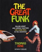 Thomas Hine - The Great Funk
