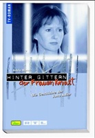 Hinter Gittern, der Frauenknast - 23: Die Geschichte der Jutta Adler