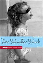 Pia Hintze - Der Schnuller-Schock