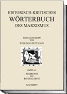 Wolfgang F Haug, Wolfgang Fritz Haug - Historisch-kritisches Wörterbuch des Marxismus - 6/1: Historisch-kritisches Wörterbuch des Marxismus