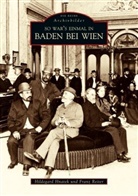 Hildegar Hnatek, Hildegard Hnatek, Franz Reiter - So war's einmal in Baden bei Wien