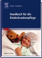 Marilyn J. Hockenberry, Marilyn J. Hockenberry, Donna L. Wong - Handbuch für die Kinderkrankenpflege