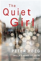 Nadia Christensen, Peter Hoeg, Peter Høeg - The Quiet Girl