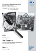 Bernd Högemann, Wolfgang Berens, Wilfried von Eiff - Due Diligence
