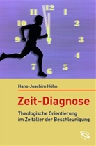 Hans J Höhn, Hans-Joachim Höhn - Zeit-Diagnose
