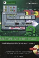 Uwe G. Hoenig - Ableton Live in der Praxis, m. CD-ROM