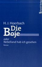 H. J. Hoerbach - Die Boje Oder Nebelland hab ich gesehen