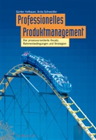 Günter Hofbauer, Anita Schweidler - Professionelles Produktmanagement