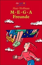 Mary Hoffman - Megafreunde