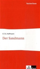E.T.A. Hoffmann, Ernst Th. A. Hoffmann - Der Sandmann
