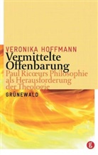 Veronika Hoffmann - Vermittelte Offenbarung