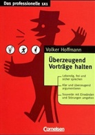 Volker Hoffmann - Überzeugend Vorträge halten