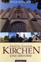 Peter Hofmann - Friedländer Kirchen - Eine Historie